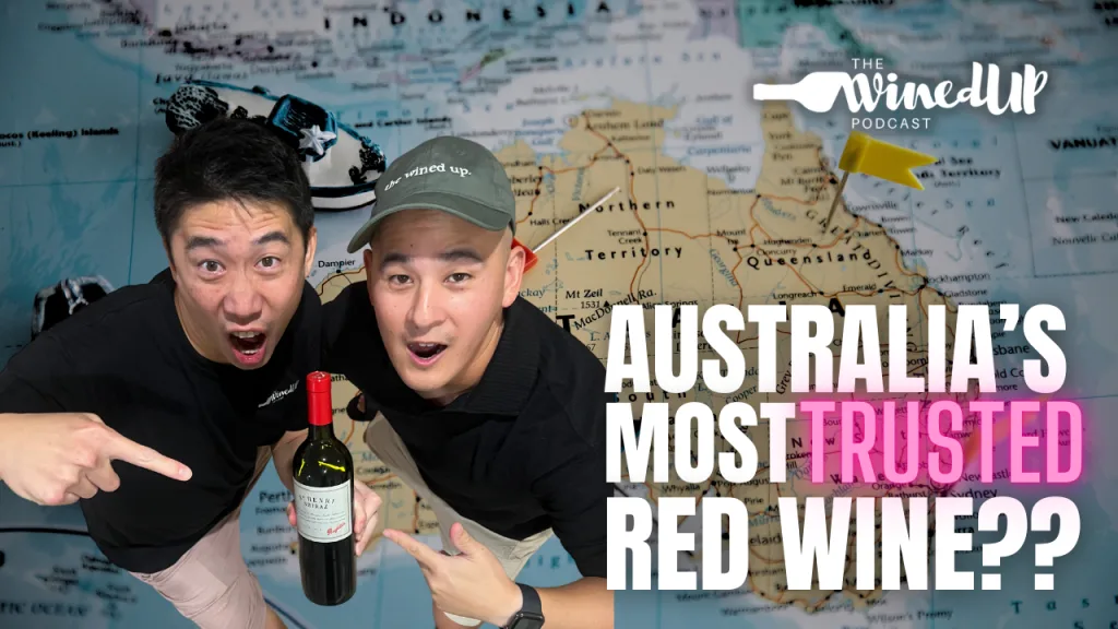 Penfolds St Henri Shiraz Australia's Most Trusted Red Wine - The Wined Up Podcast